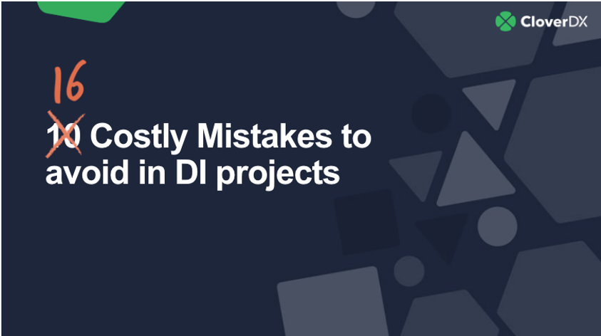 10 costly data integration mistakes