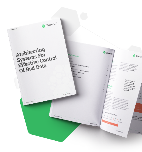 White paper - Architecting systems for effective control of bad data