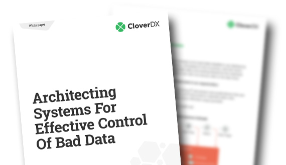 architecting systems for bad data - white paper
