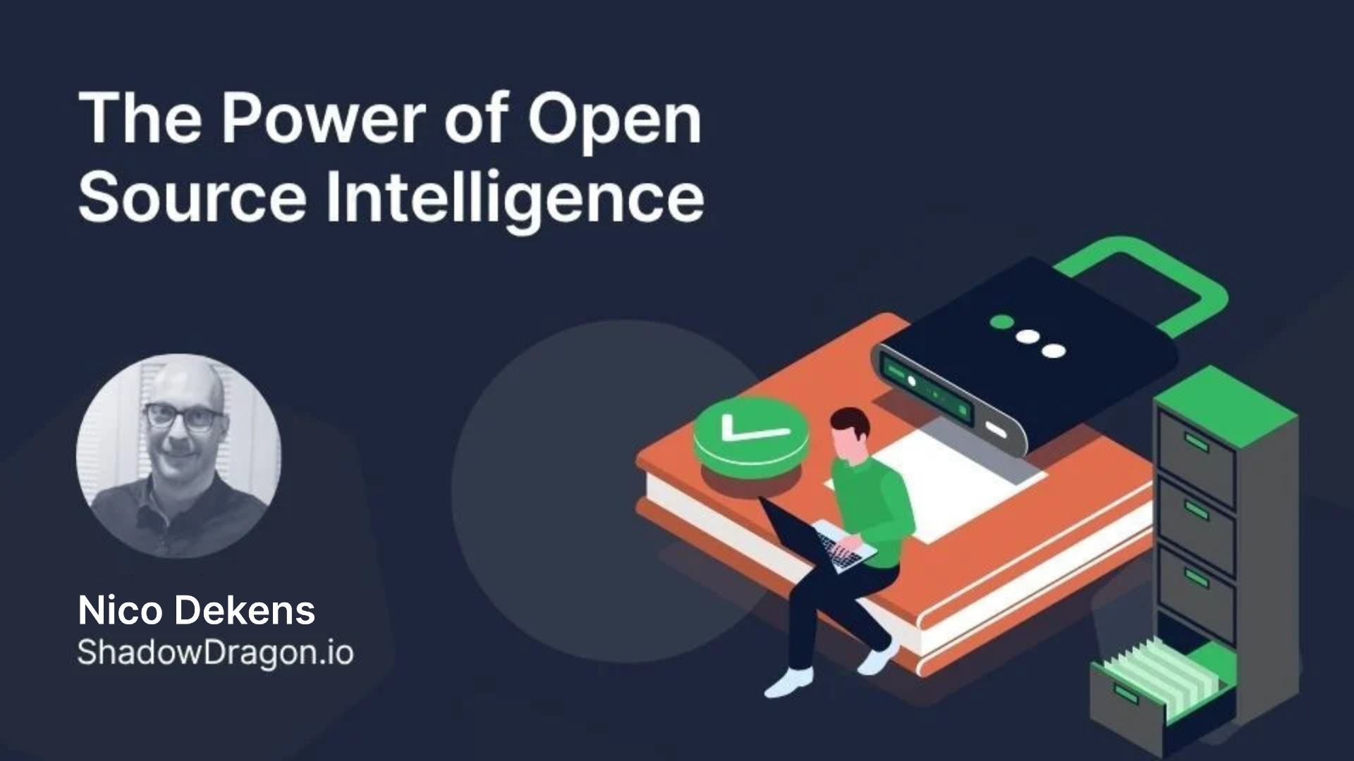 The power of open source intelligence