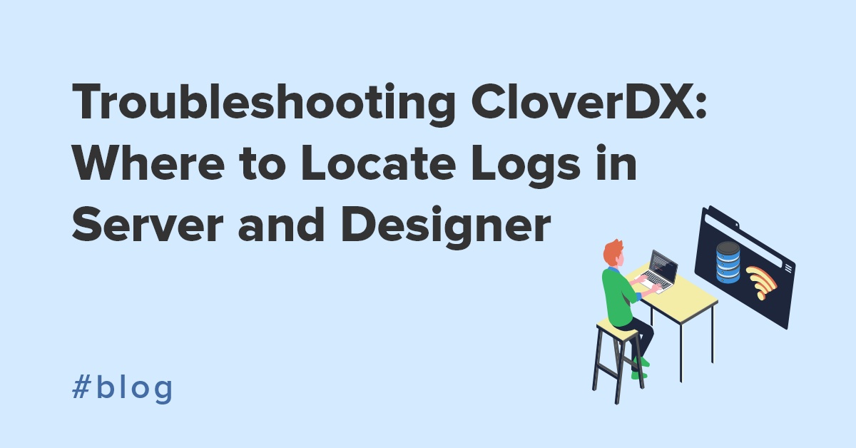 Troubleshooting CloverDX: Where to Locate Logs in Server and Designer